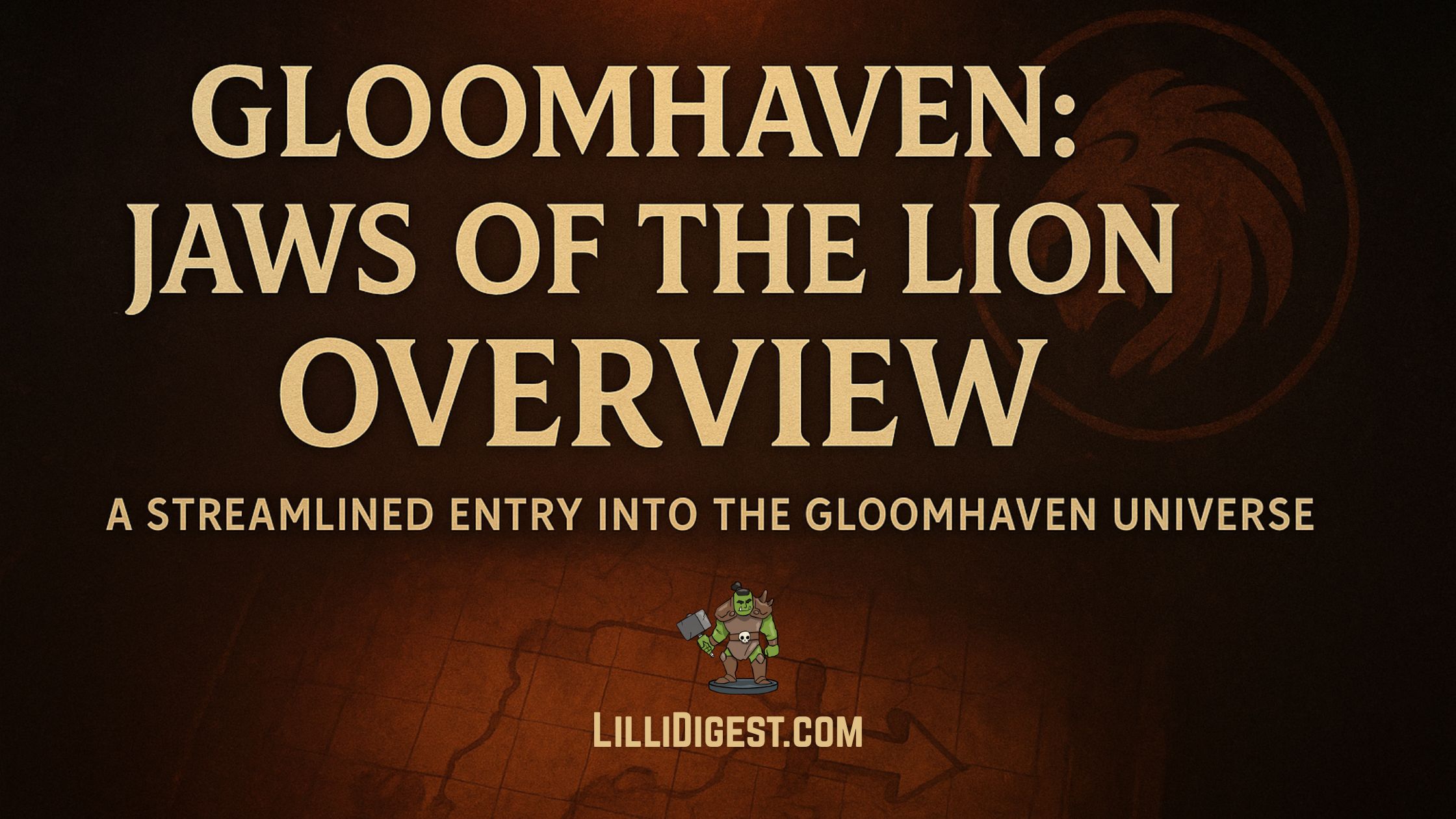 Gloomhaven: Jaws Of The Lion Overview