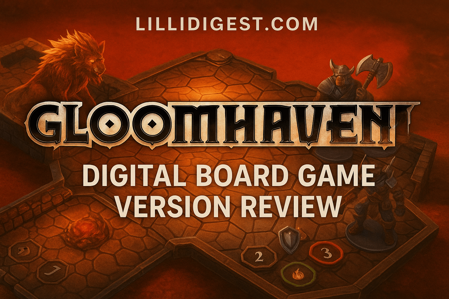Gloomhaven: Digital Board Game Version Review