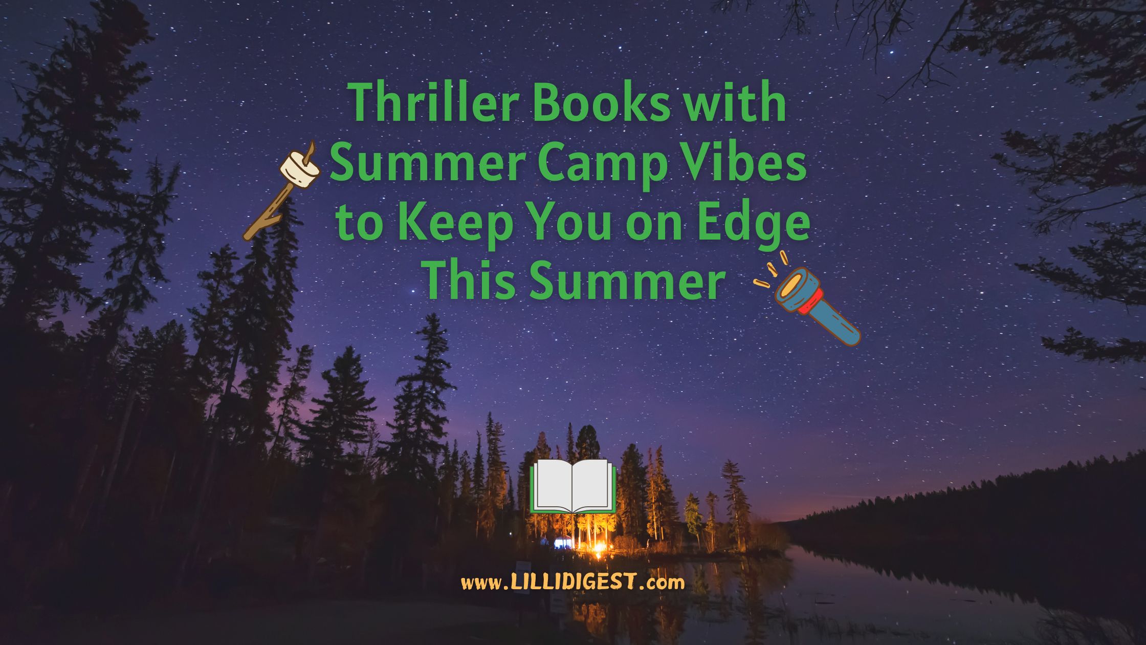 Thriller Books with Summer Camp Vibes to Keep You on Edge This Summer