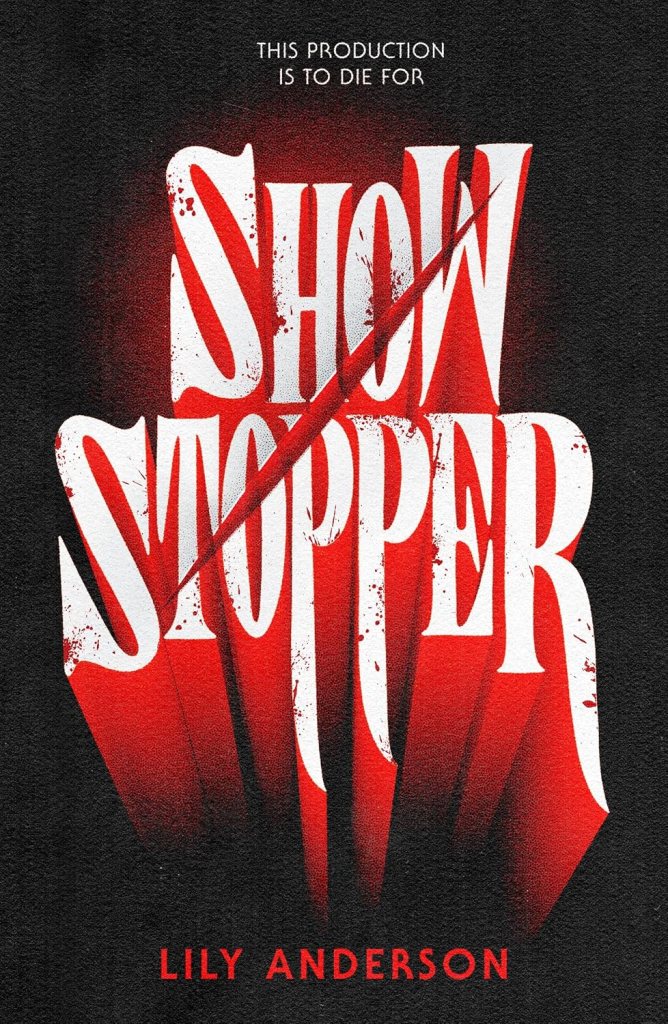 Book cover of Showstopper by Lily Anderson