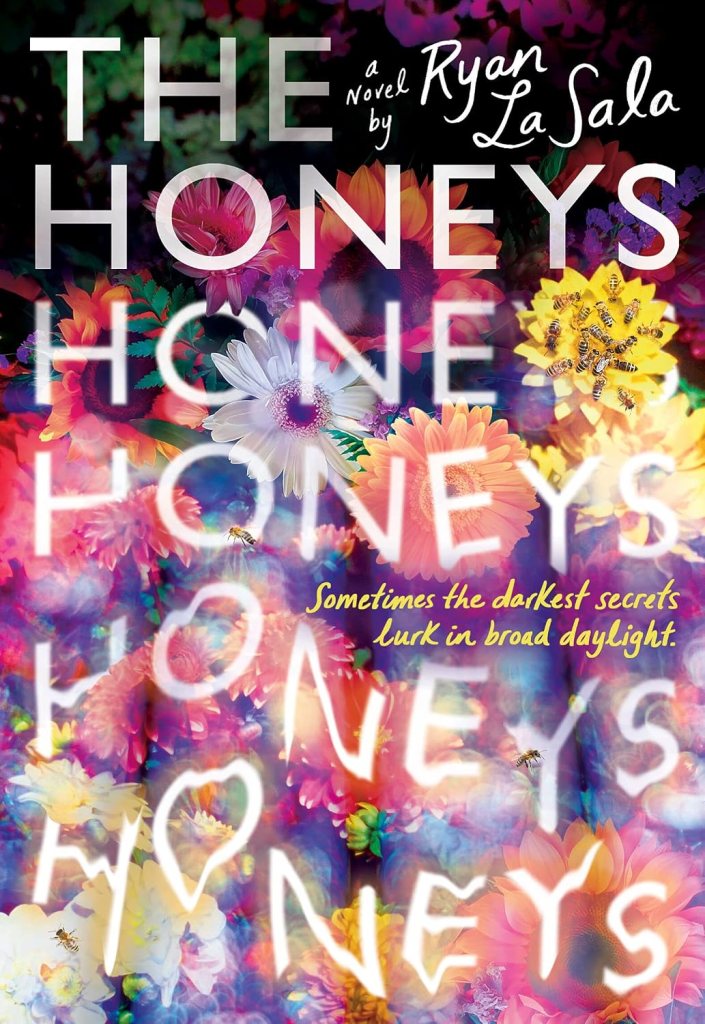 Book cover of The Honeys by Ryan La Sala