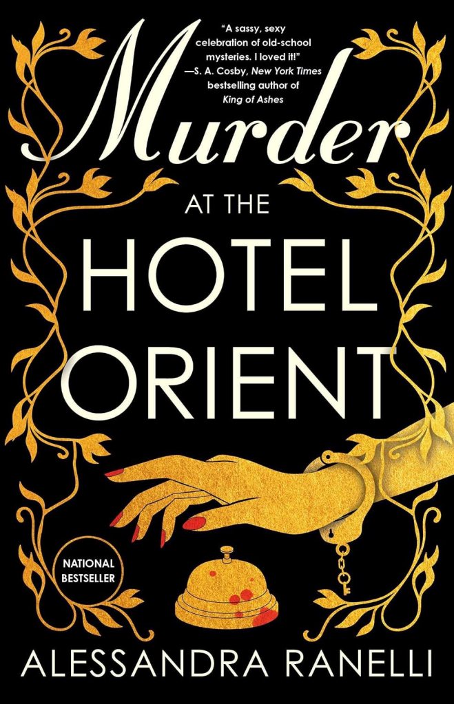 Murder at the Hotel Orient by Alessandra Ranelli book cover