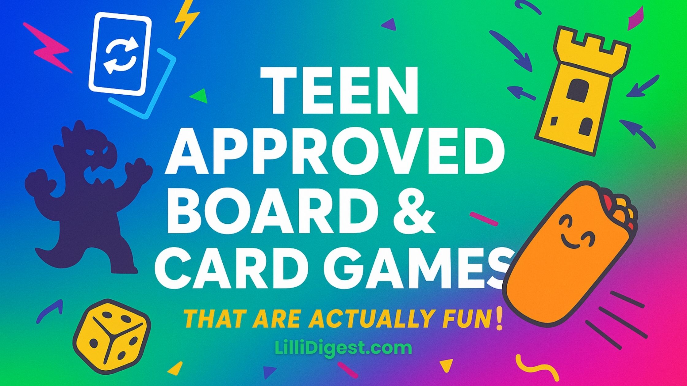 Teen Approved Board & Card Games That Are Actually Fun