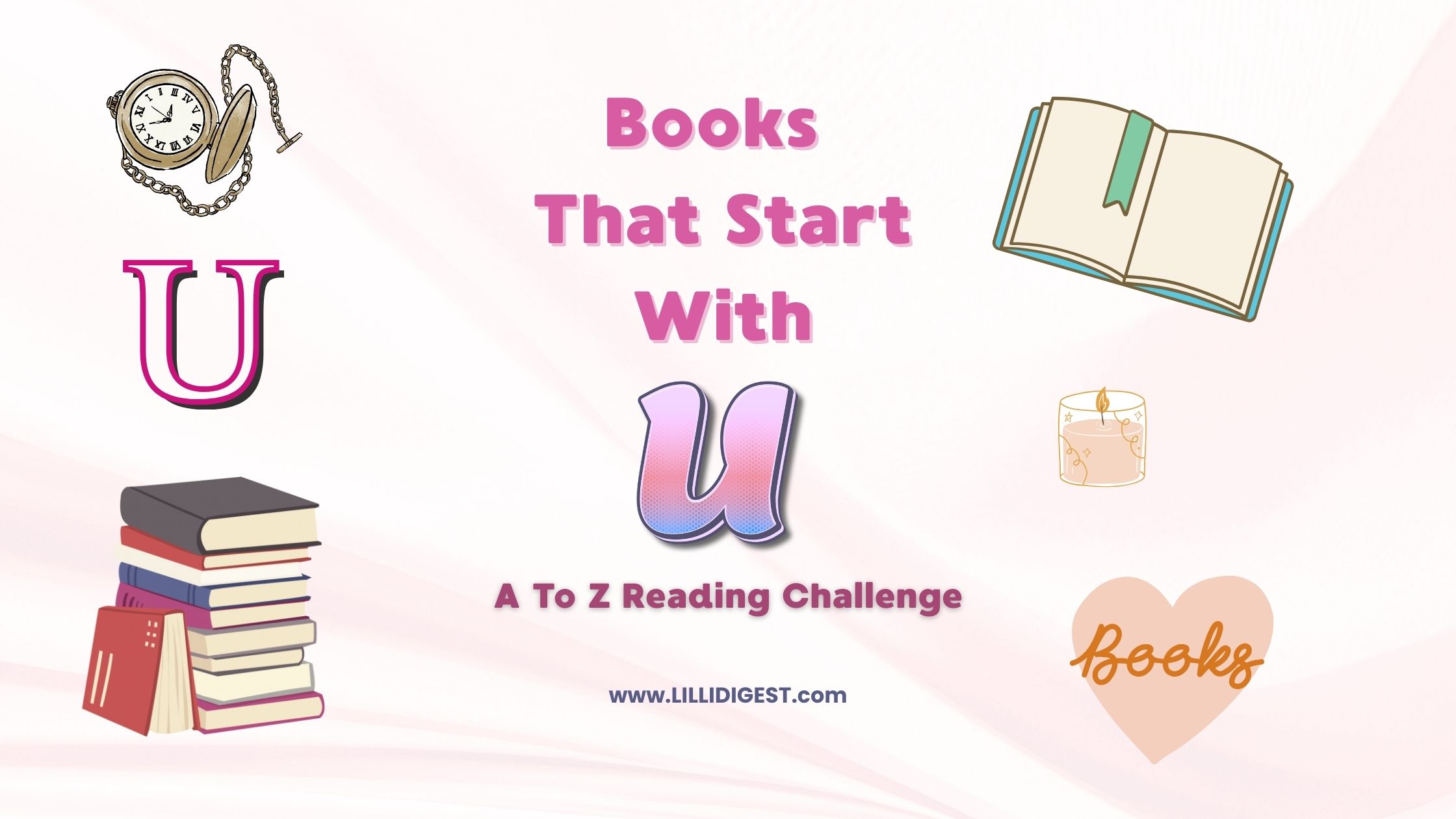 A to Z Reading Challenge: Books That Start With “U”