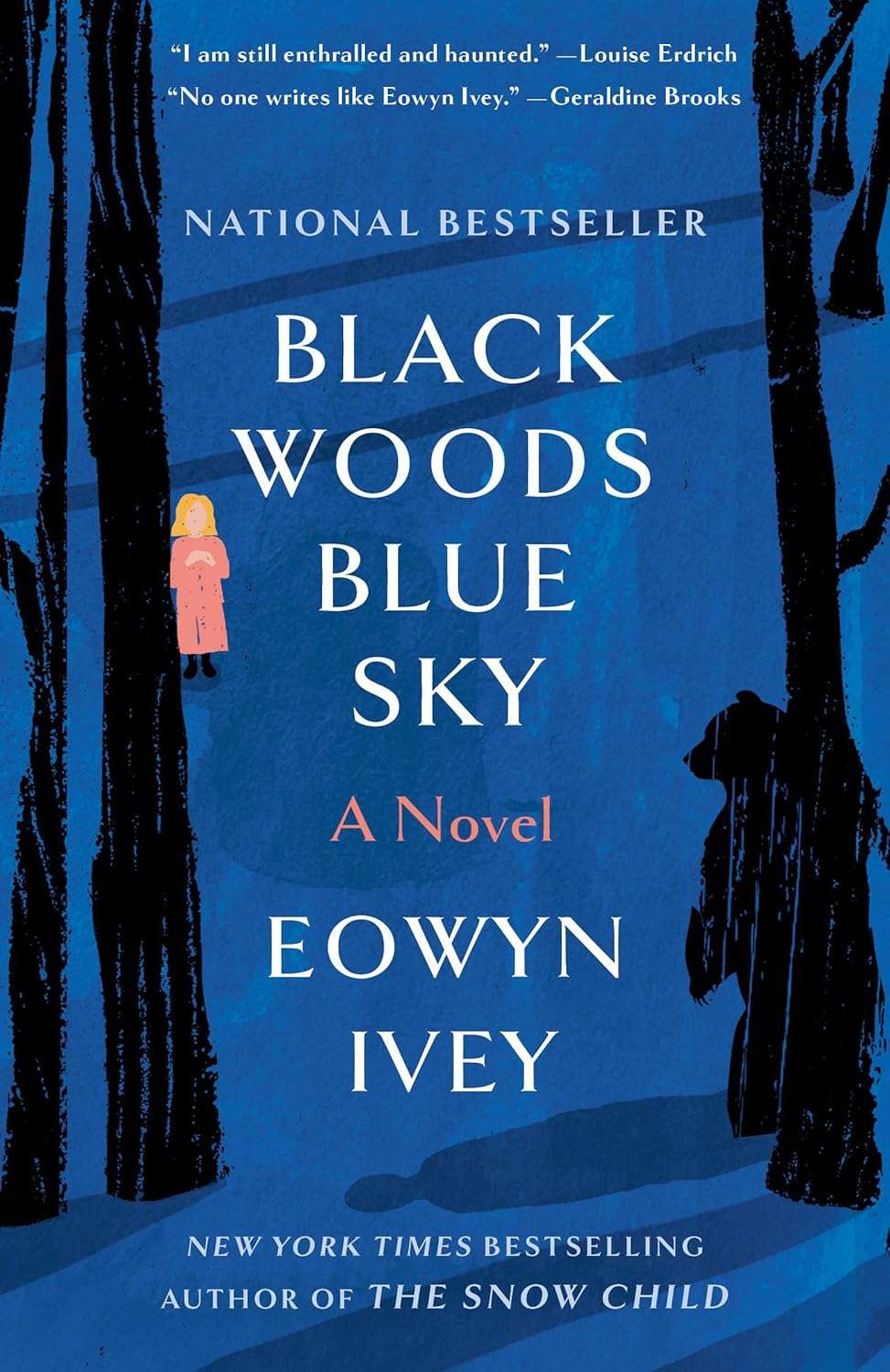 Black Woods, Blue Sky: A Novel